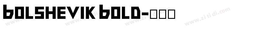 Bolshevik Bold字体转换